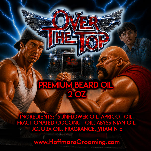 Over The Top (Rum, Hemp, Bergamot, Patchouli, Sandalwood, Leather) 2oz Beard Oil
