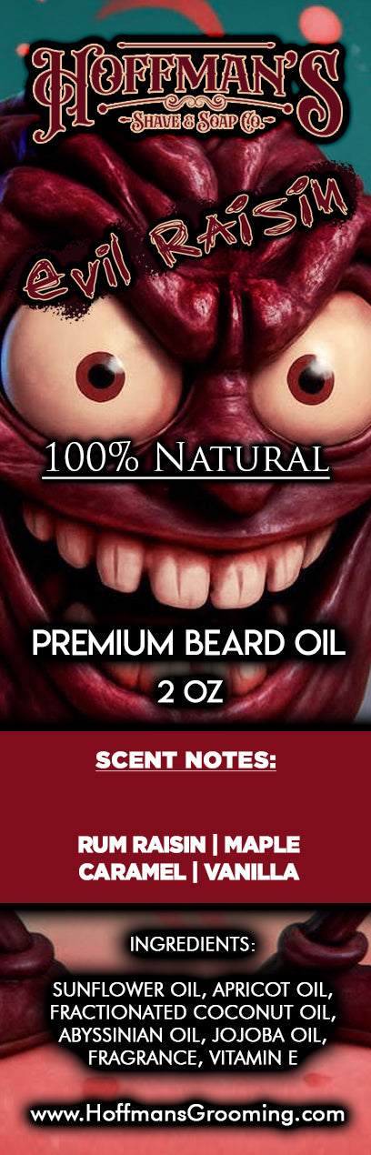 Evil Raisin "Rum, Raisin, Caramel, Maple, Vanilla" 2oz Beard Oil