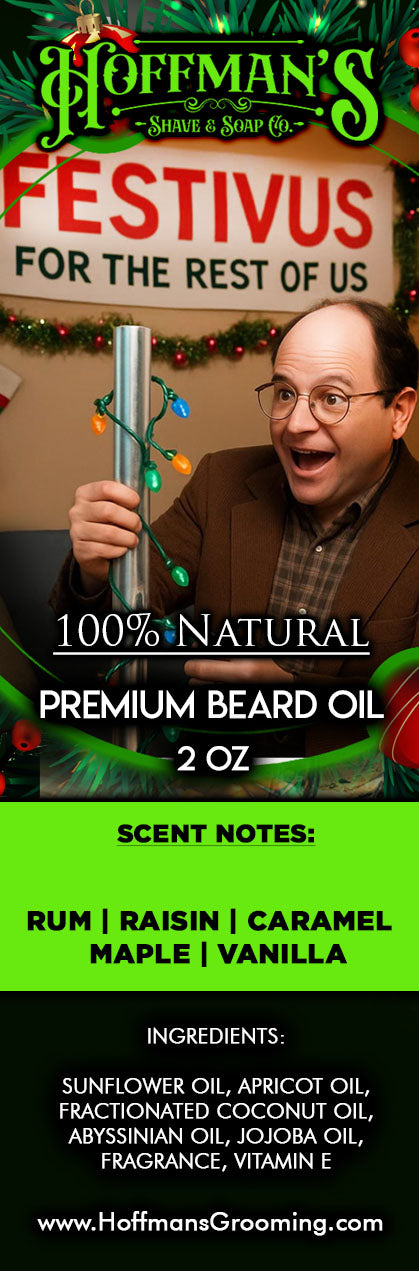Festivus "Rum, Raisin, Caramel, Maple, Vanilla" Limited Holiday 2oz Beard Oil