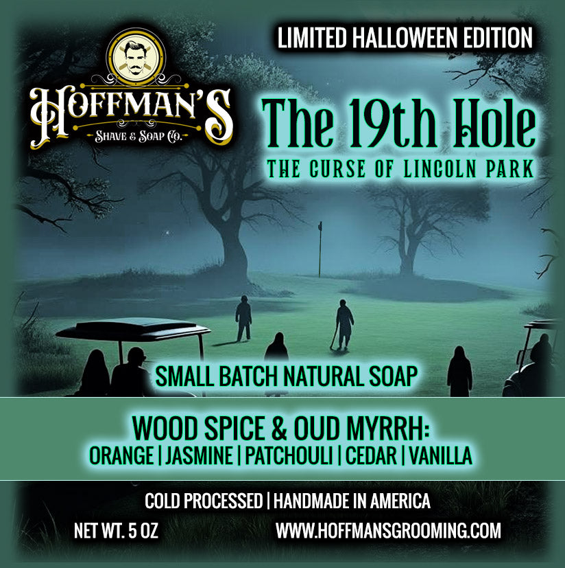 "19th Hole: The Curse of Lincoln Park" (Limited Halloween Edition) Wood spice, Oud, Orange, Jasmin, Patchouli, Cedar, Vanilla 5oz Bar Soap